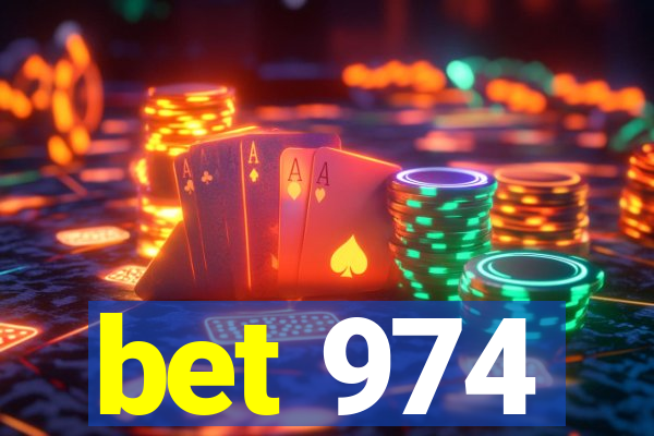 bet 974